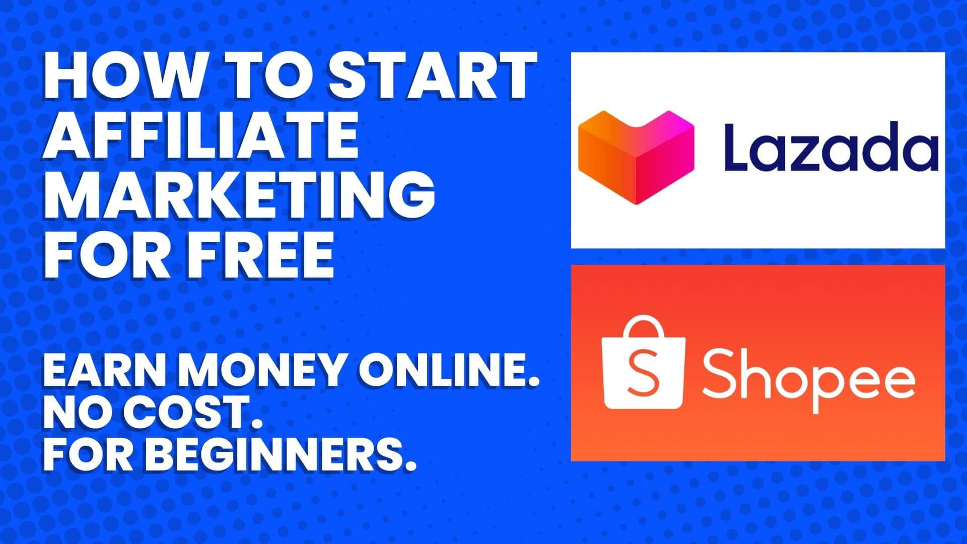 How To Earn Money Online For Free with Affiliate Marketing
