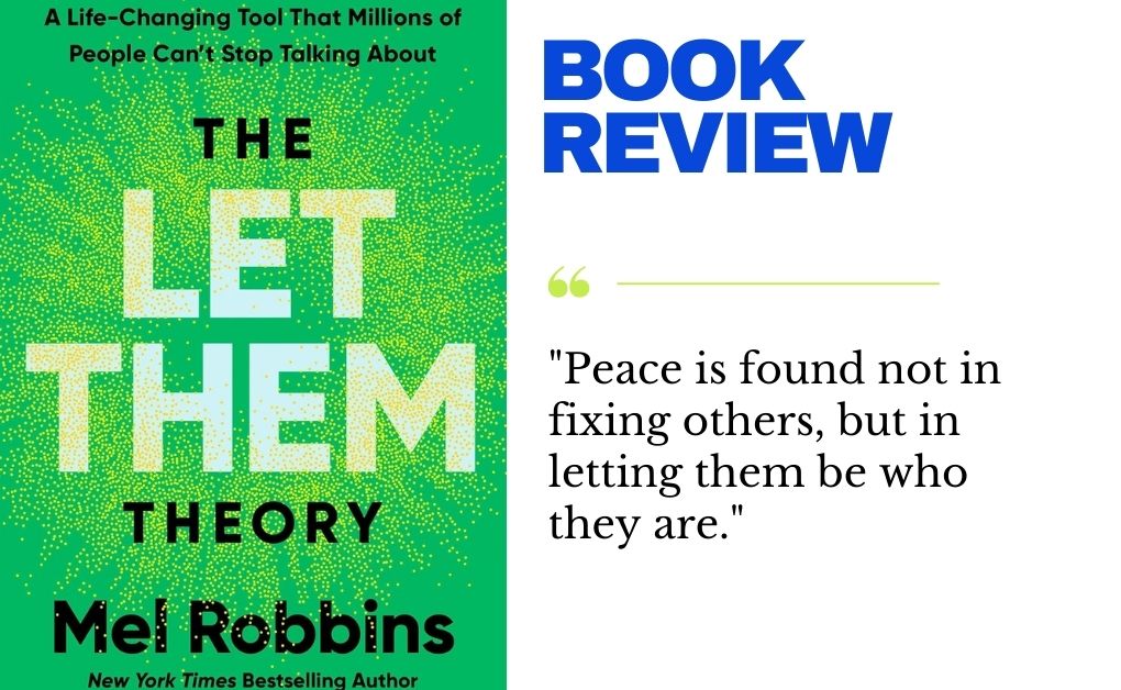 Book Review: The Let Them Theory by Mel Robbins