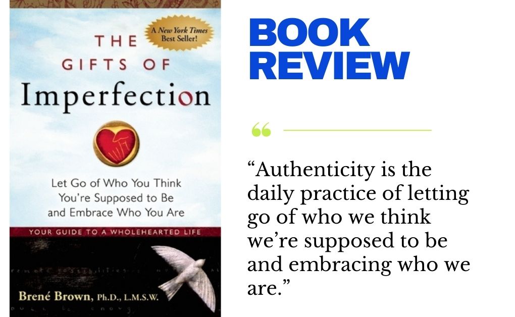 Book Review: The Gifts of Imperfection by Brené Brown